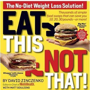 “Eat This Not That” a paperback book by David Zinczenko